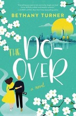 The Do-Over by Bethany Turner: New