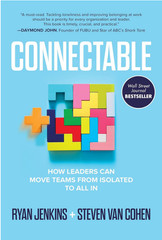 Connectable: How Leaders Can Move Teams From Isolated to All In – VERY GOOD
