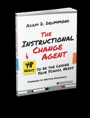 Instructional Change Agent 2019 by Drummond, Adam