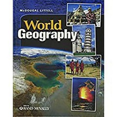 World Geography: Student Edition (C) 2009 2009 by MCDOUGAL LITTEL
