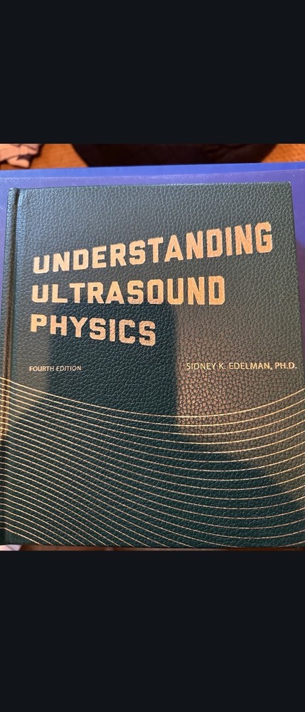 Understanding ultrasound physics