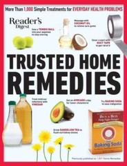 Readers Digest Trusted Home Remedies: Trustworthy treatments for EV – VERY GOOD