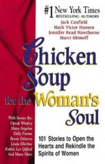 Chicken Soup for the Womans Soul (Chicken Soup for the Soul) – Hardcover – GOOD