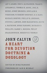 John Calvin: A Heart for Devotio- hardcover, Various Contributors, 9781567691061