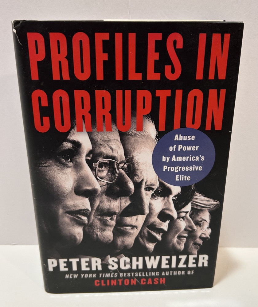 Profiles in Corruption by Peter Schweizer