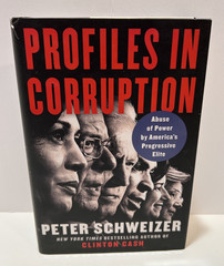 Profiles in Corruption by Peter Schweizer