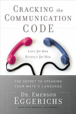 Cracking the Communication Code: The Secret to- 1591455057, hardcover, Eggerichs
