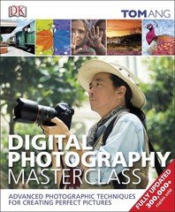 Digital Photography Masterclass