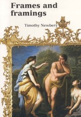 Frames & Framing (Ashmolean Handbooks) By Tim Newberry