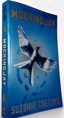 MOCKINGJAY by Suzanne Collins Hunger Games The Final Book of The Hunger Games