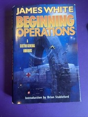Beginning Operations Sector General Omnibus James White 9780739422465