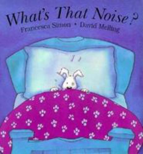What’s That Noise?