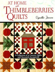 At Home with Thimbleberries Quilts: A Collection of 25 Country Quilt – VERY GOOD