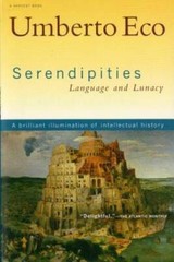 Serendipities: Language and Lunacy – Paperback By Eco, Umberto – GOOD