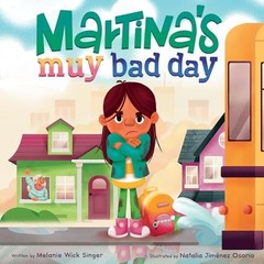 Martina’s Muy Bad Day