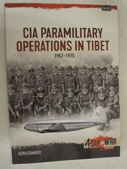 CIA Paramilitary Operations in Tibet: 1957-1974 (Asia@War)