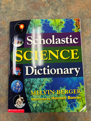 Used Schoolastic Science Dictionary by Melvin Berger
