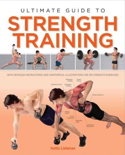 Ultimate Guide to Strength Training – Flexibound By Liebman, Hollis Lance – GOOD
