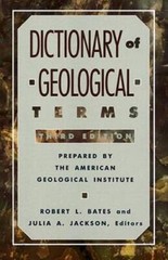 Dictionary of Geological Terms: Third Edition (Rocks, Minerals an – VERY GOOD