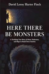 Here There Be Monsters: A – Paperback, by Harter Finch David – Very Good