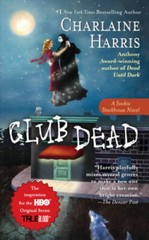 Club Dead (Sookie Stackhouse/True Blood, Book 3) – Mass Market Paperback – GOOD