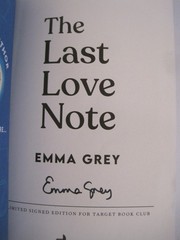 Last Love Note, Signed by Emma Grey (SC OVSZ)