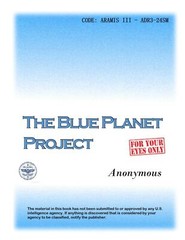 Blue Planet Project: UFOs & Alien Conspiriacy by Gil Carlson