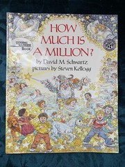 How Much is a Million? David Schwartz Steven Kellogg 1985 Mulberry 0688099335