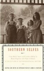 Southern Selves: From Mark Twain and Eu- paperback, James Watkins, 9780679781035