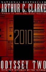 2010: Odyssey Two – Paperback By Arthur C. Clarke – GOOD