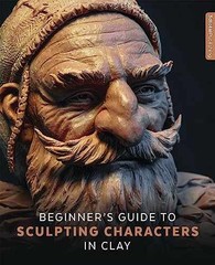 Beginner’s Guide to Sculpting – Paperback, by 3dtotal Publishing – Very Good