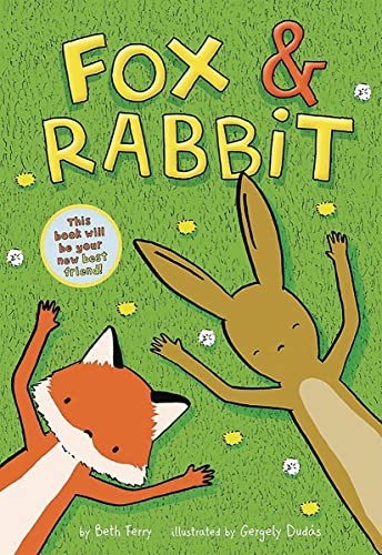 Fox & Rabbit (Fox & Rabbit Book #1) By Beth Ferry