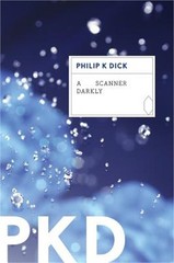 A Scanner Darkly (Paperback or Softback)