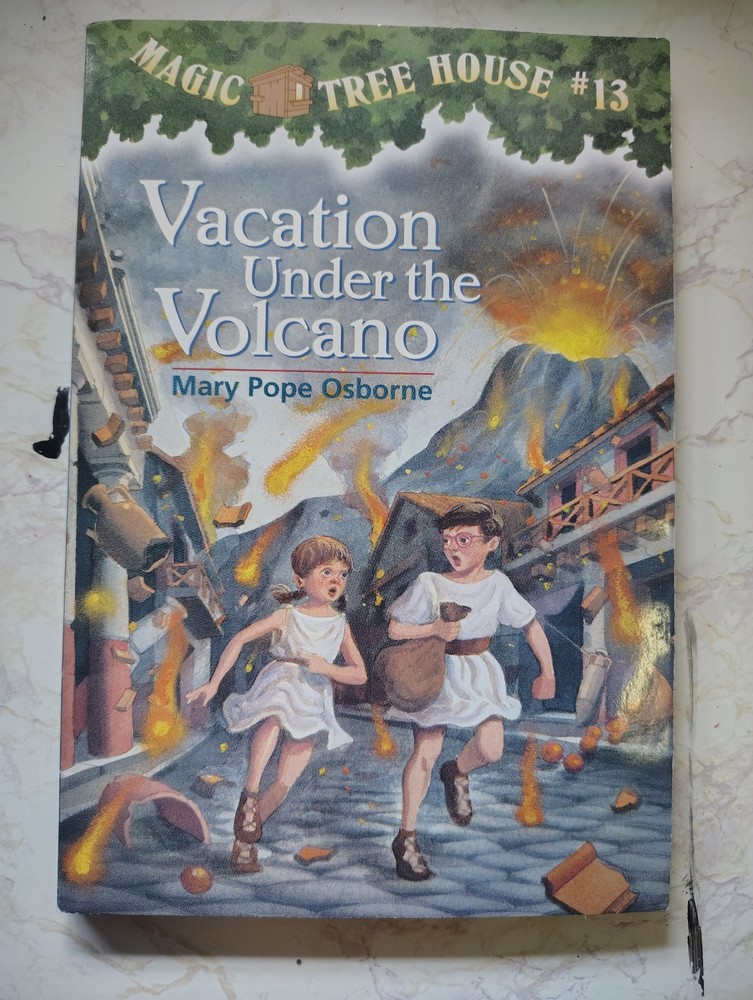 Magic Tree House # 13: Vacation Under the Volcano by Mary Po Osborne