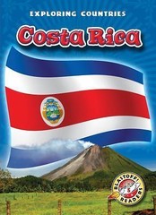 Costa Rica (Blastoff! Readers: Exploring Countries), USED-Good, Jim Bartell