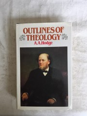 Outlines of Theology by A. A. Hodge Hardcover Banner of Truth Trust
