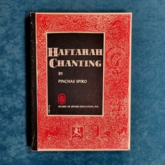 HAFTARAH CHANTING ; THIRD PRINTING 1978 , 164 PAGES ; PINCHAS SPIRO