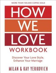 How We Love Workbook, Expanded Edition: Making Deeper Connections in M – GOOD