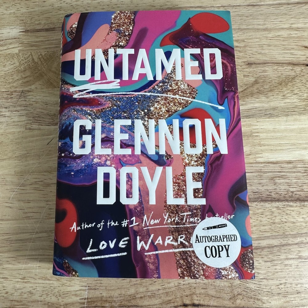 Untamed Glennon Doyle 2020 First Edition Signed Hardcover The Dial Press