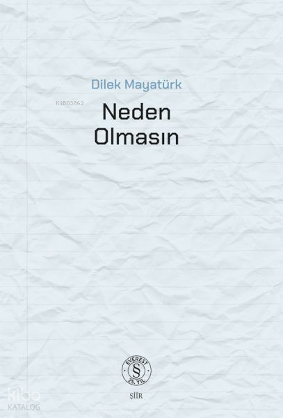 Neden Olmasın