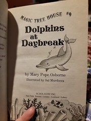 BN Magic Tree House Ser. #9: Dolphins at Daybreak by Mary Pope Osborne 1998 PB