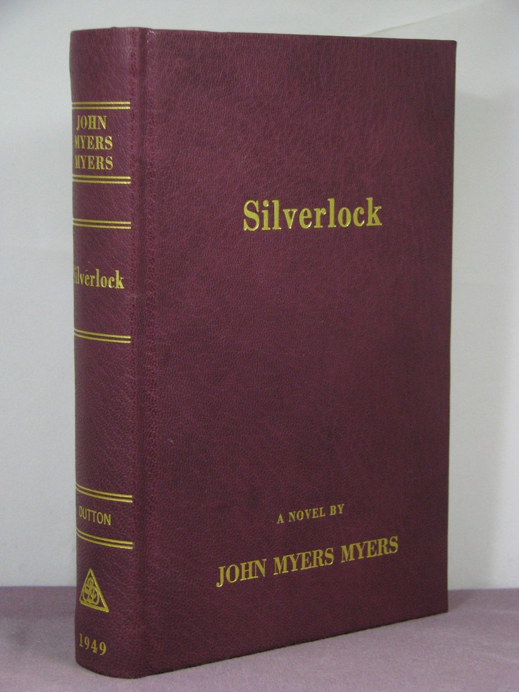 1st, with page signed by author, Silverlock by John Myers Myers(1949) in leather
