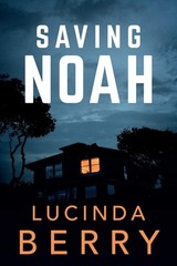 Saving Noah by Berry
