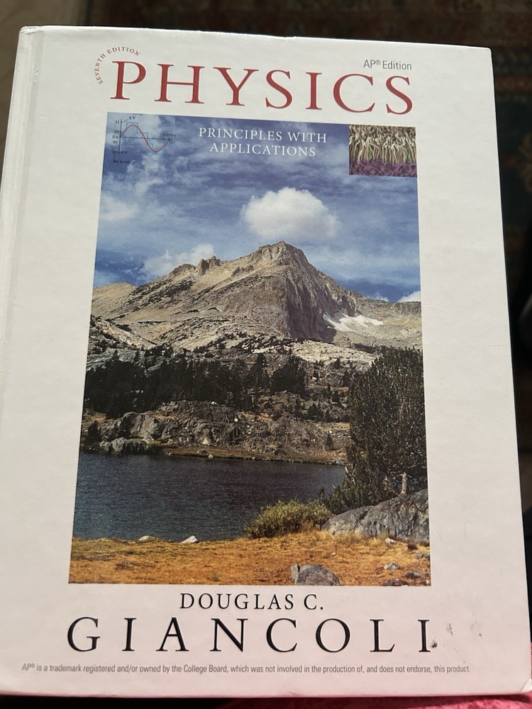 Physics : Principles with Applications by Douglas C. Giancoli 7th – AP Edition