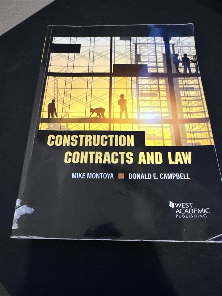 Construction Contracts and Law (Higher Education Coursebook) by Montoya