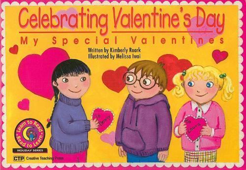 Celebrating Valentines Day: My Special Va- Kimberly Roark, 1574715704, paperback