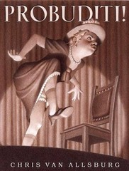 Probuditi!: A Humorous Tale About Magic, Hyp- hardcover, Allsburg, 9780618755028