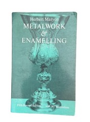 METALWORK & ENAMELLING by Herbert Maryon 1971 Dover edition Laminated Soft Cover