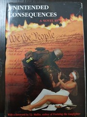 Unintended Consequences – John Ross Hardcover