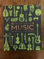 Music : The Definitive Visual History by DK Smithsonian (2022, Hardcover)